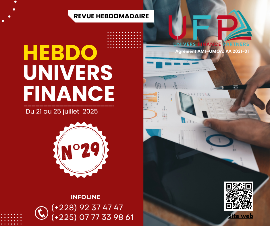 hebdo-univers-finance-periode-du-21-au-25-juillet-2025